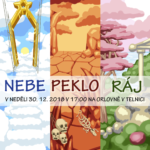 Silvestrovská párty aneb Exkurze NEBE-PEKLO-RÁJ